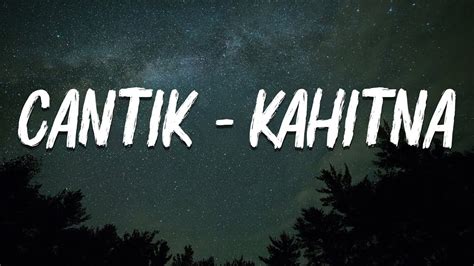 lirik lagu kahitna cantik Chip 200m langsung cair — gacor terus setiap jam kendang tradisi terbaik image 1