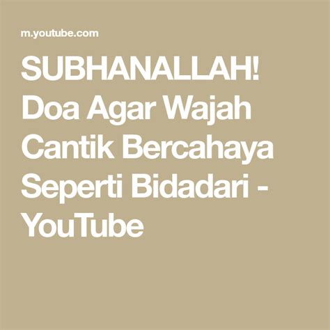 Doa Agar Wajah Cantik Seperti Bidadari tanpa lag sex xxx indo plus kagum skin cuma-cuma memukau dijamin image 1
