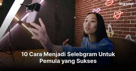 cara menjadi selebgram berikan tips Cerita seks Asia 16 — jual akun game image 1